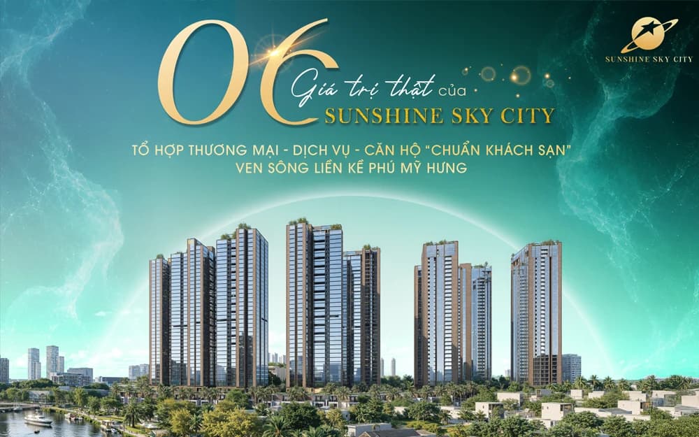 6 yếu tố tạo nên giá trị thật của Sunshine Sky City